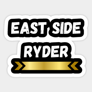 EAST SIDE RYDER DESIGN Sticker